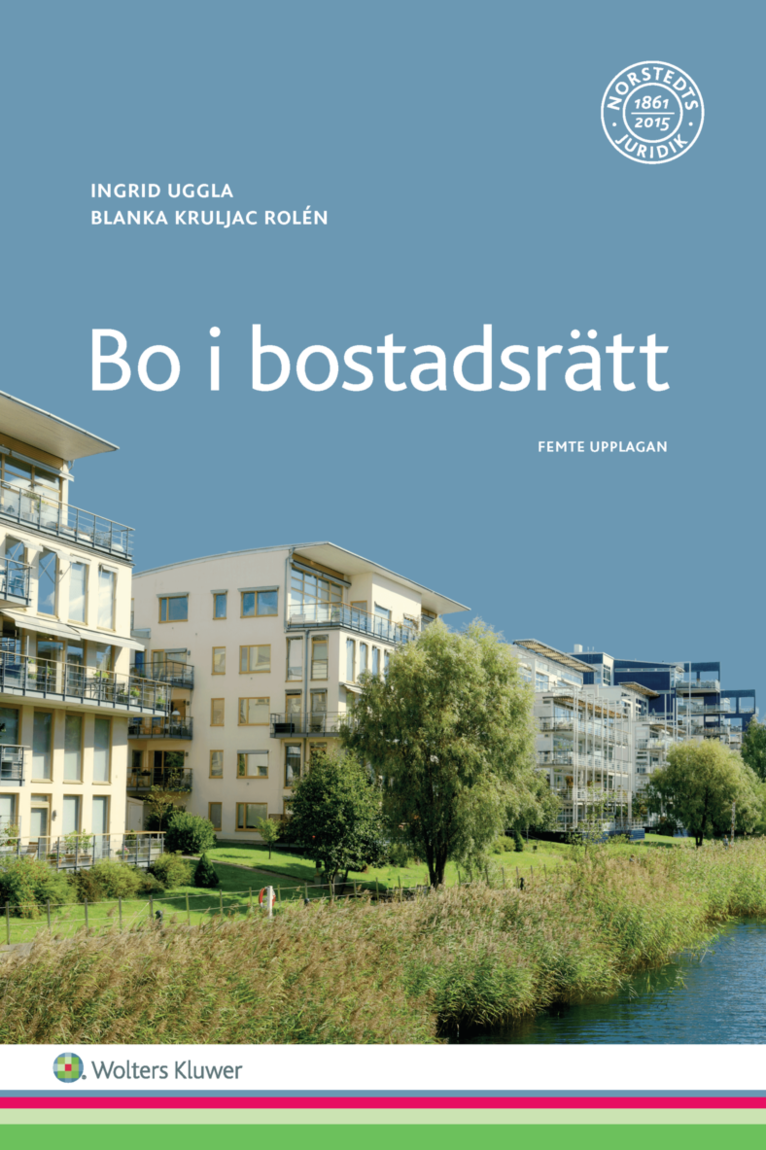 Ingrid Uggla, Blanka Kruljac Rolén - Bo i bostadsrätt, Häftad