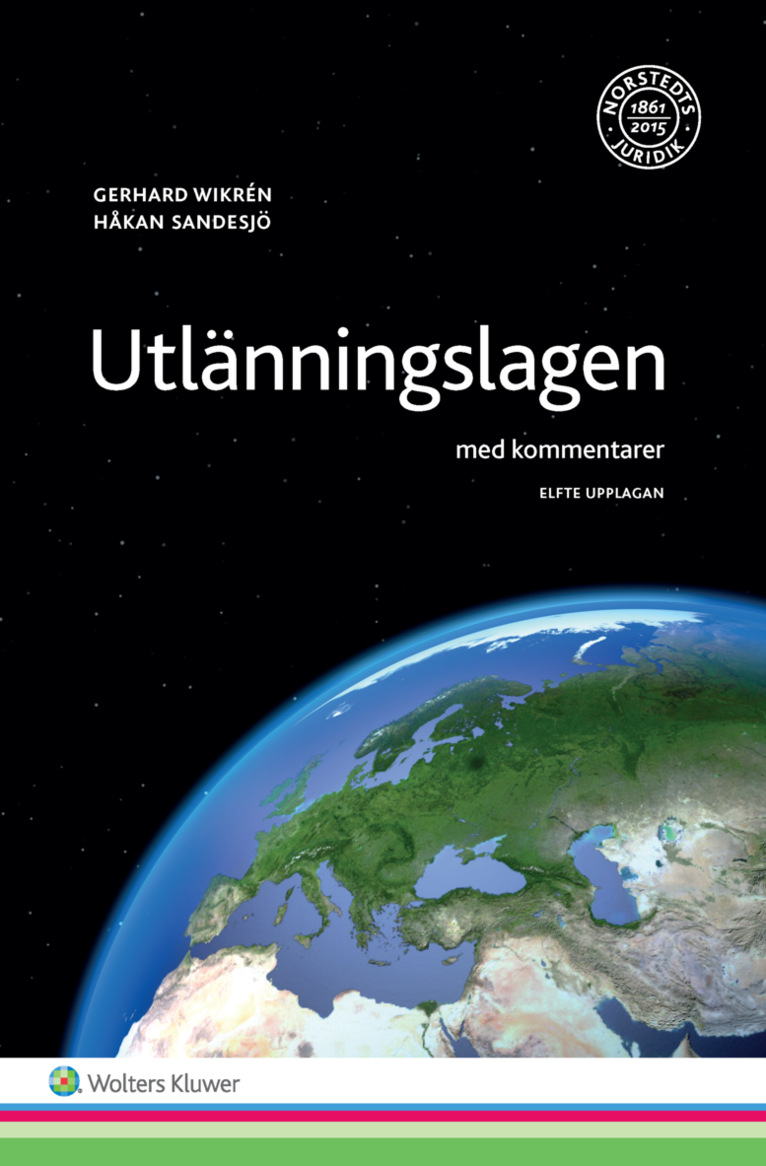 Utlänningslagen : med kommentarer