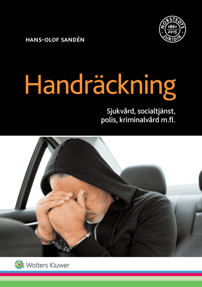 Handräckning : sjukvård, socialtjänst, polis, kriminalvård m.fl. 1