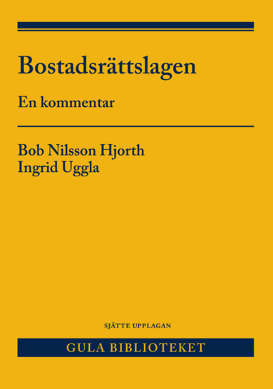 bokomslag Bostadsrättslagen : en kommentar