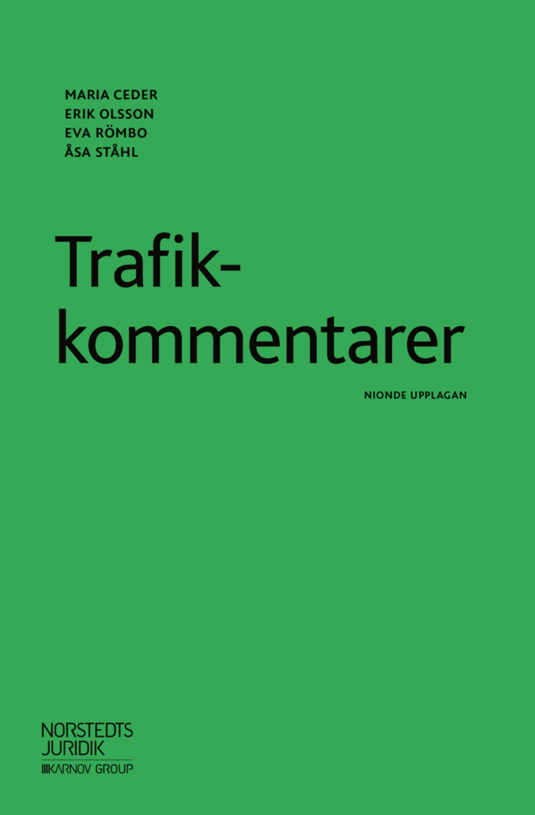 Maria Ceder, Erik Olsson, Eva Römbo, Åsa Ståhl - Trafikkommentarer, Häftad