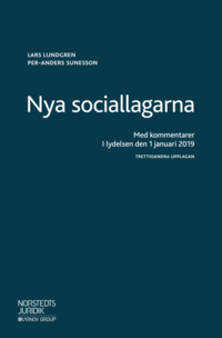 bokomslag Nya sociallagarna : med kommentarer i lydelsen den 1 januari 2019