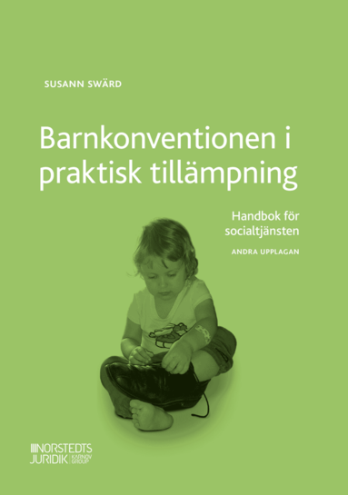 bokomslag Barnkonventionen i praktisk tillämpning : handbok för socialtjänsten