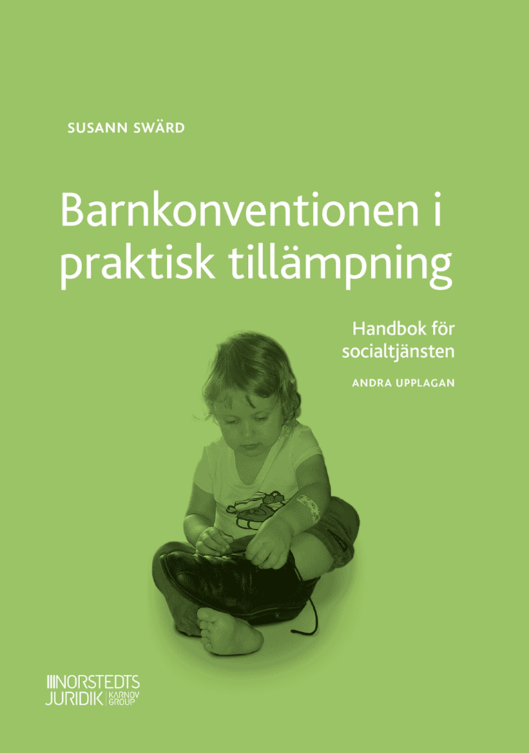 Barnkonventionen i praktisk tillämpning : handbok för socialtjänsten 1