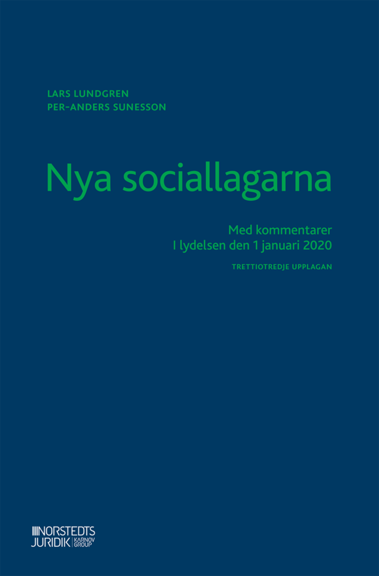 Nya sociallagarna : med kommentarer i lydelsen den 1 januari 2020