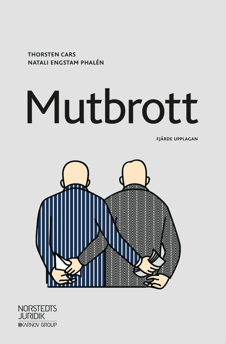 Thorsten Cars, Natali Engstam Phalén - Mutbrott, Häftad