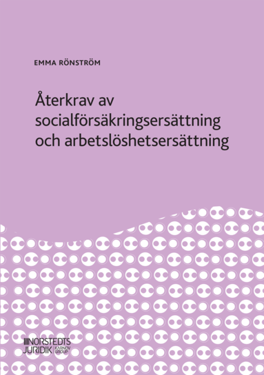 bokomslag Återkrav av socialförsäkringsersättning och arbetslöshetsersättning