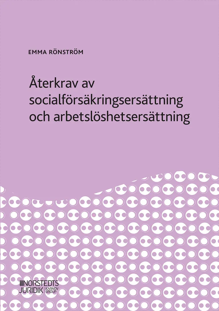 Återkrav av socialförsäkringsersättning och arbetslöshetsersättning