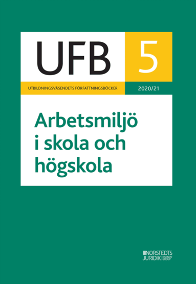 bokomslag UFB 5 Arbetsmiljö i skola och högskola 2020/21