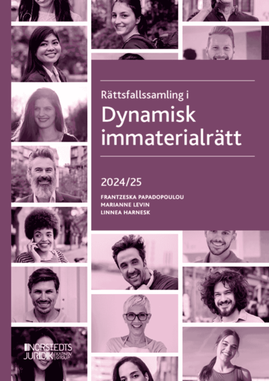 bokomslag Rättsfallssamling i Dynamisk immaterialrätt : 2024/25