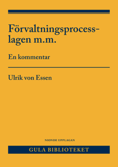 bokomslag Förvaltningsprocesslagen m.m. : En kommentar