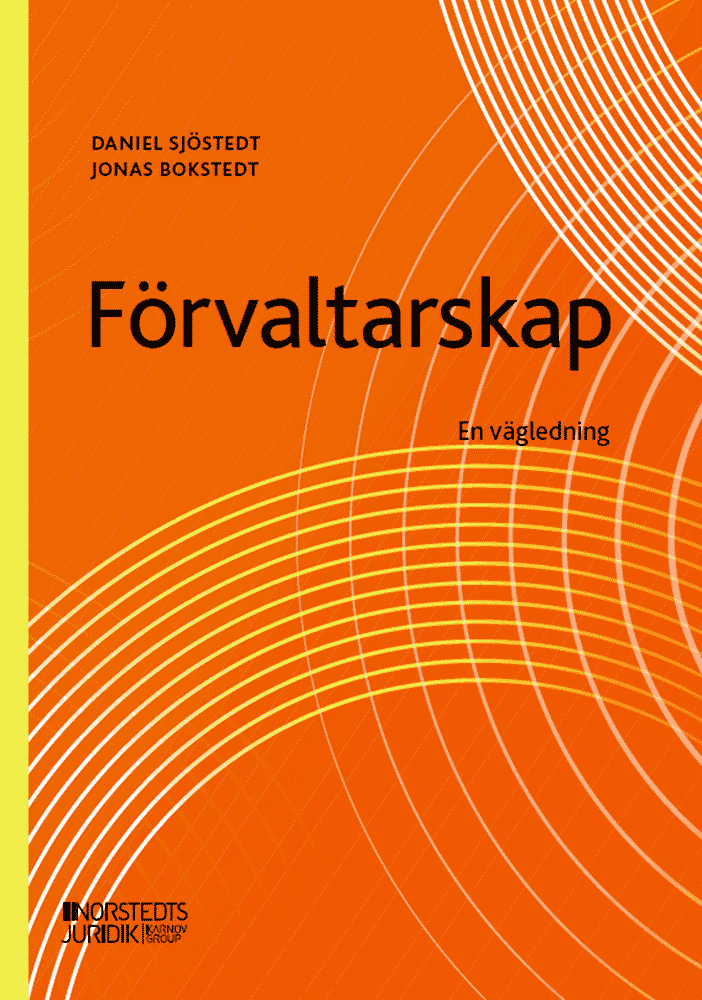 Daniel Sjöstedt, Jonas Bokstedt - Förvaltarskap, Häftad