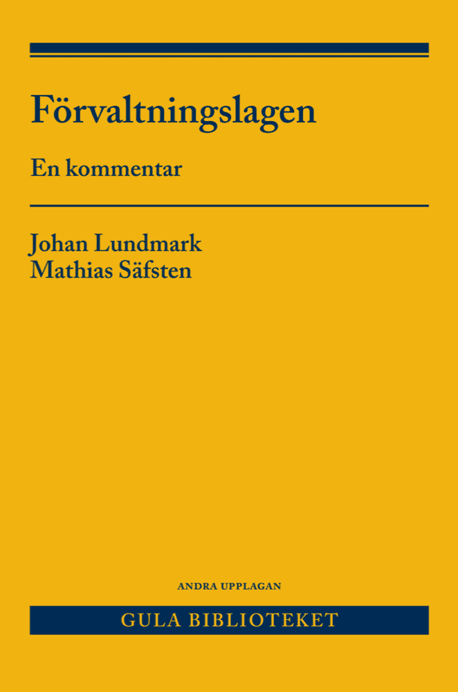 Johan Lundmark, Mathias Säfsten - Förvaltningslagen : en kommentar, Häftad
