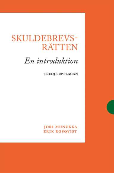 Jori Munukka, Erik Rosqvist - Skuldebrevsrätten : en introduktion, Häftad