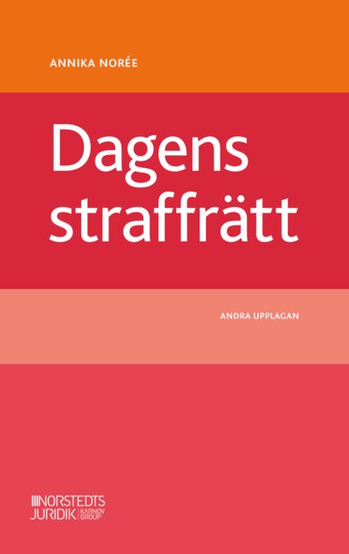 Annika Norée - Dagens straffrätt, Häftad