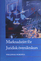 bokomslag Marknadsrätt för Juridisk översiktskurs