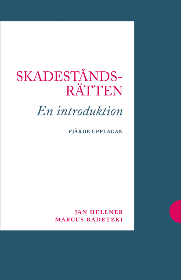 Skadeståndsrätten : en introduktion 1