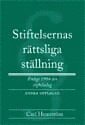 bokomslag Stiftelsernas rättsliga ställning