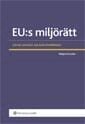 Said Mahmoudi, David Langlet - EU:s miljörätt, Häftad