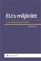 bokomslag EU:s miljörätt