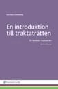 Katinka Svanberg - En introduktion till traktaträtten : en lärobok i traktaträtt, Häftad