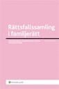 Theddo Rother-Schirren, Johan Schüldt - Rättsfallssamling i familjerätt, Häftad