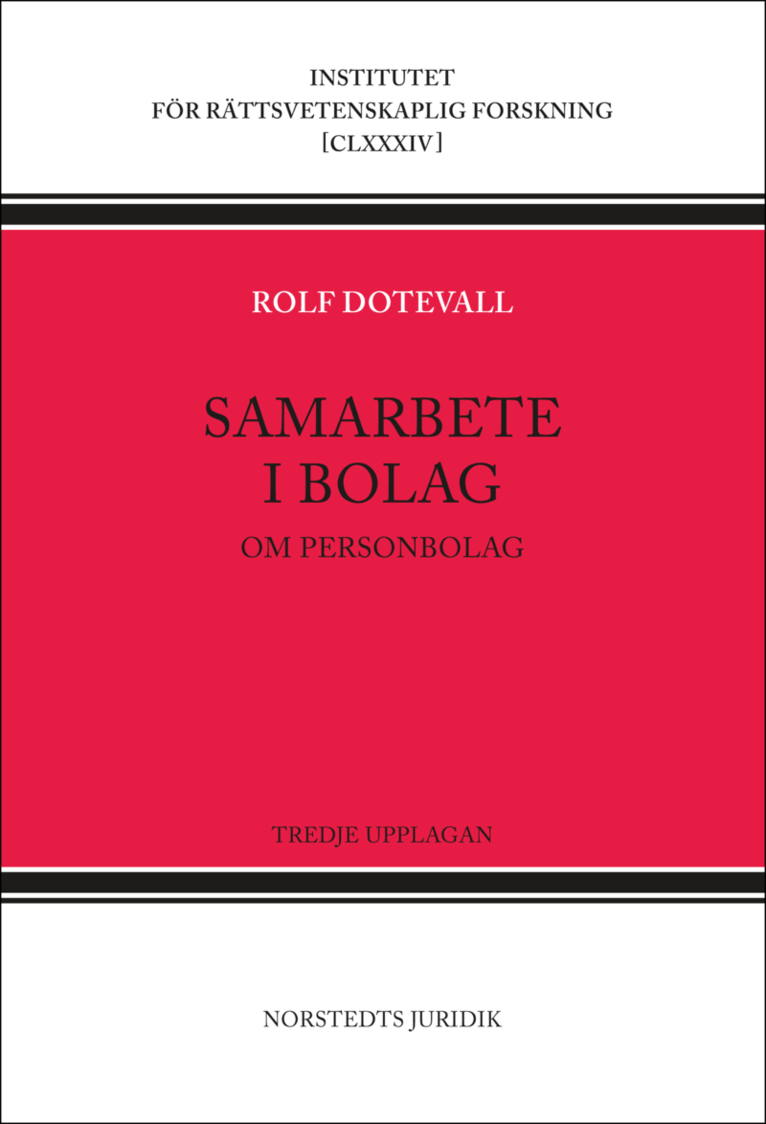 Samarbete i bolag : om personbolag
