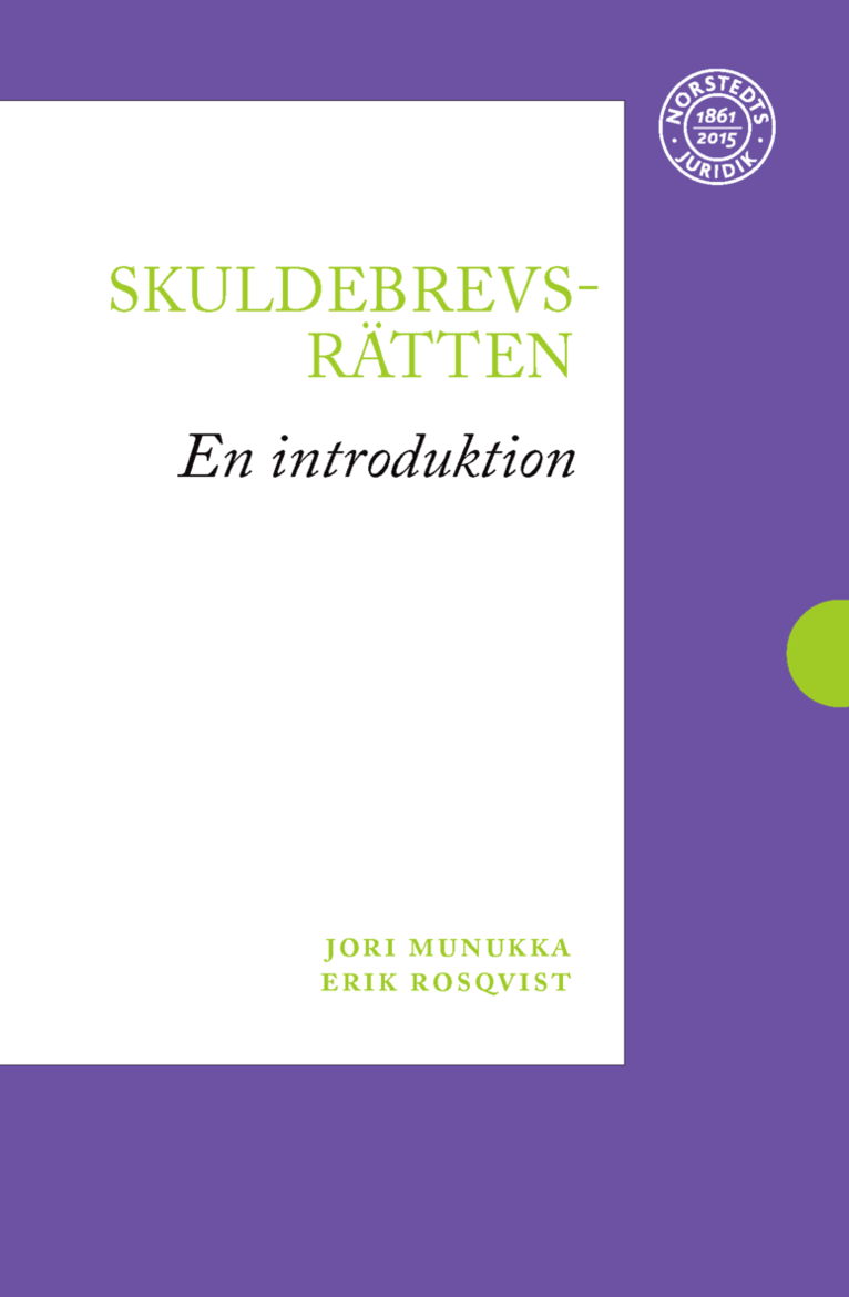 Jori Munukka, Erik Rosqvist - Skuldebrevsrätten : en introduktion, Häftad