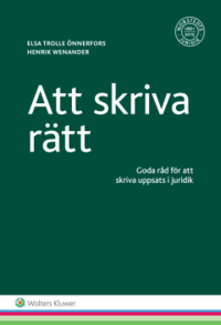 bokomslag Att skriva rätt : goda råd för att skriva uppsats i juridik