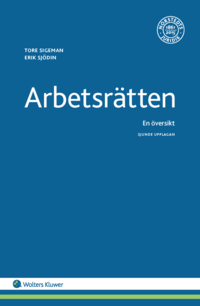 bokomslag Arbetsrätten : en översikt