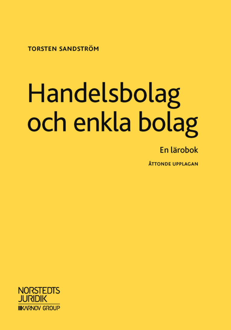 Torsten Sandström - Handelsbolag och enkla bolag : en lärobok, Häftad