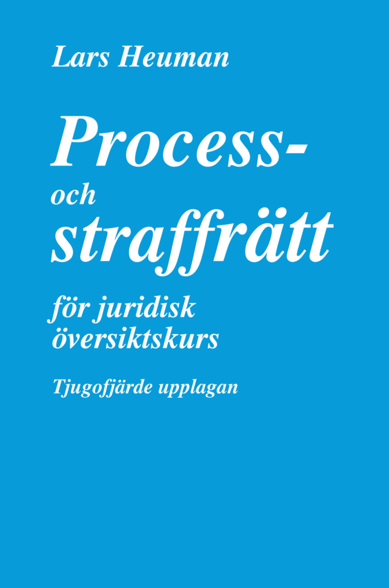 Process- och straffrätt för juridisk översiktskurs 1