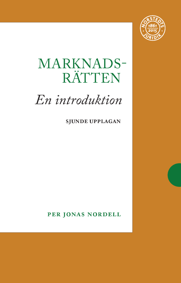 Per Jonas Nordell - Marknadsrätten. En introduktion, Häftad