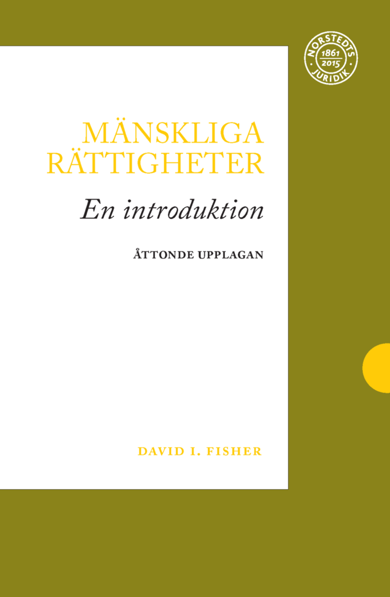 David I. Fisher - Mänskliga rättigheter : en introduktion, Häftad