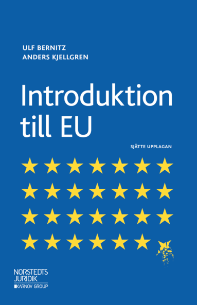 Ulf Bernitz, Anders Kjellgren - Introduktion till EU, Häftad