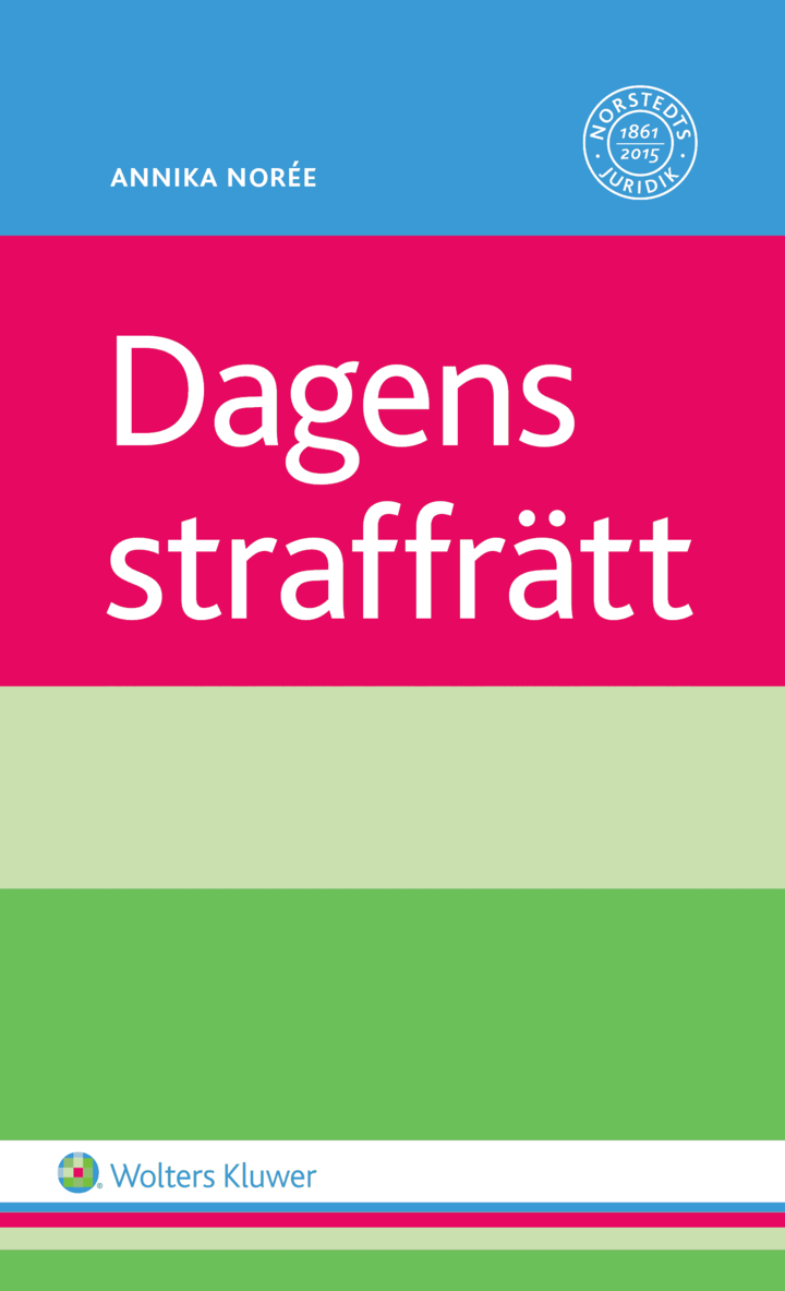 Annika Norée - Dagens straffrätt, Häftad