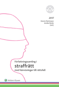 bokomslag Författningssamling i straffrätt : 2017