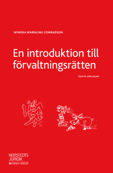 Wiweka Warnling Conradson - En introduktion till förvaltningsrätten, Häftad