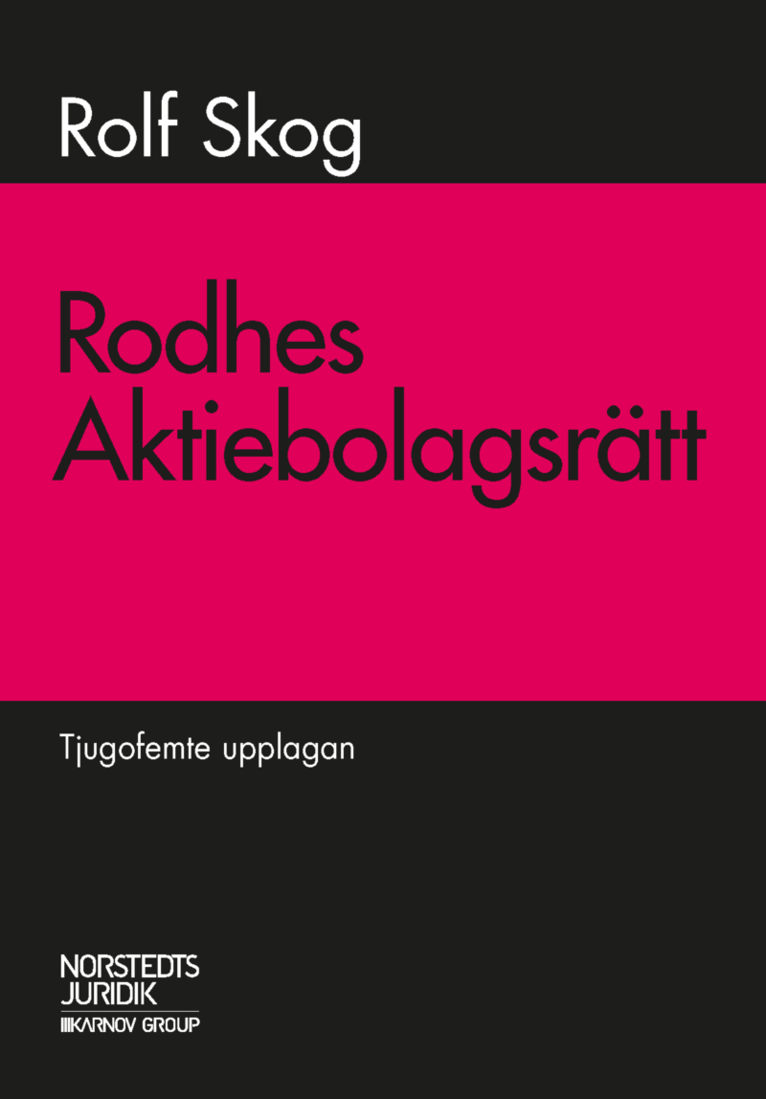 Knut Rodhe, Rolf Skog - Rodhes aktiebolagsrätt, Häftad
