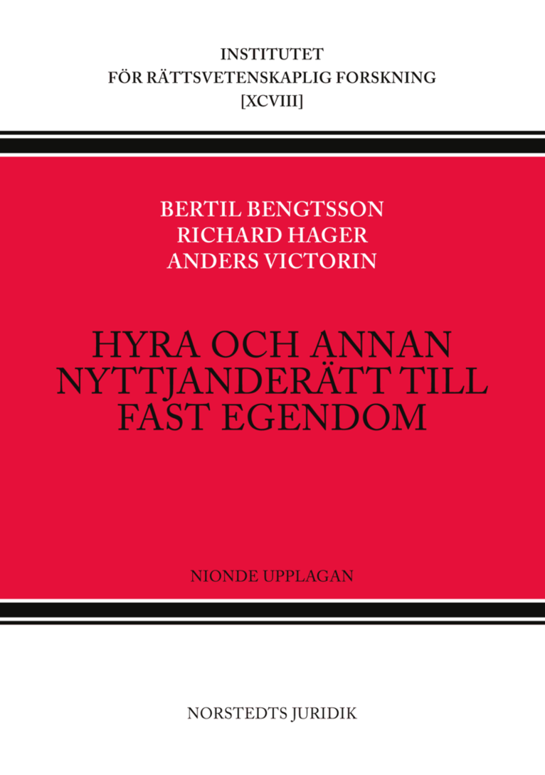 Bertil Bengtsson, Richard Hager, Anders Victorin - Hyra och annan nyttjanderätt till fast egendom, Häftad