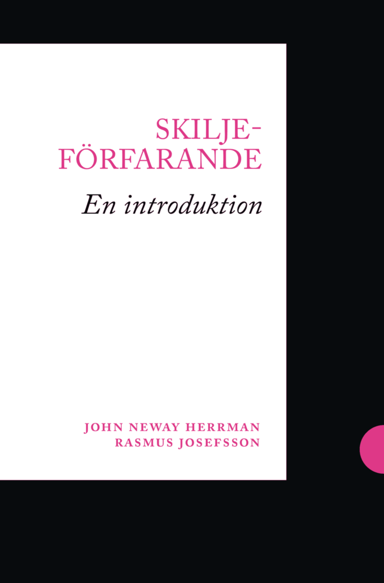 John Neway Herrman, Rasmus Josefsson - Skiljeförfarande : en introduktion, Häftad
