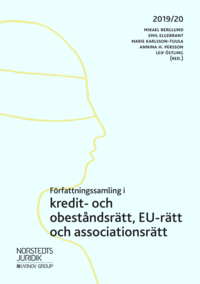 bokomslag Författningssamling i kredit- och obeståndsrätt, EU-rätt och associationsrätt : 2019/20