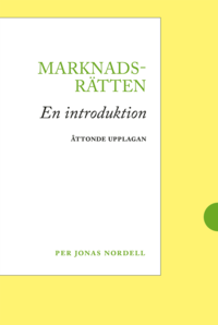 bokomslag Marknadsrätten : en introduktion