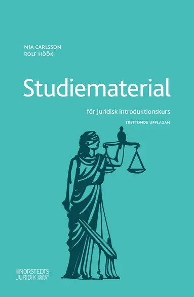 Mia Carlsson, Rolf Höök - Studiematerial för Juridisk introduktionskurs, Häftad