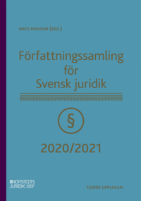 bokomslag Författningssamling för Svensk juridik : 2020/2021