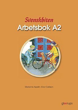 Svenskbiten A2 Arbetsbok 1