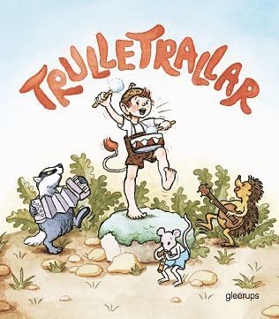 Trulle: Trulletrallar Sångbok