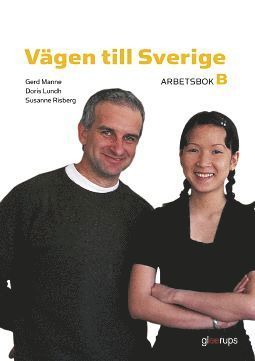 Doris Lundh, Gerd Manne, Susanne Risberg - Vägen till Sverige B, arbetsbok, 2:a uppl, Kartonnage