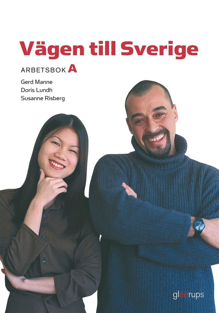 Doris Lundh, Gerd Manne, Susanne Risberg - Vägen till Sverige A, arbetsbok, 2:a uppl, Kartonnage