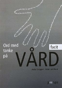 Ord med tanke på vård, facit 1